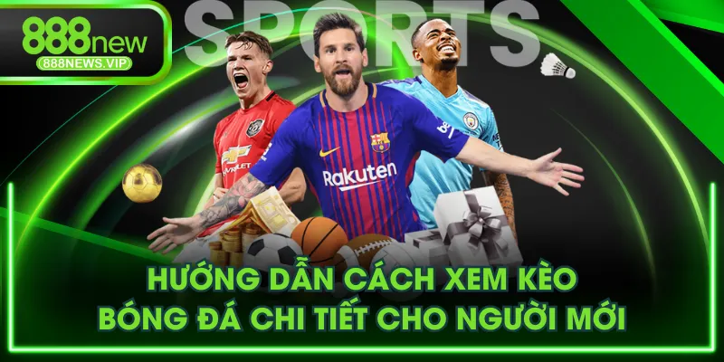 xem kèo bóng đá