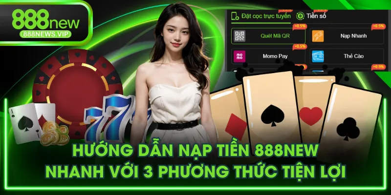 Nạp tiền 888NEW
